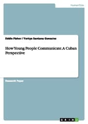 Cover von How Young People Communicate.A Cuban Perspective