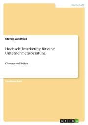 Cover von Hochschulmarketing für eine Unternehmensberatung