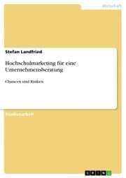Cover von Hochschulmarketing für eine Unternehmensberatung