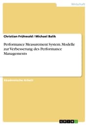 Cover von Performance Measurement System. Modelle zur Verbesserung des Performance Managements