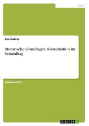 Cover von Motorische Grundlagen.Koordination im Schulalltag