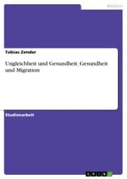 Cover von Ungleichheit und Gesundheit. Gesundheit und Migration