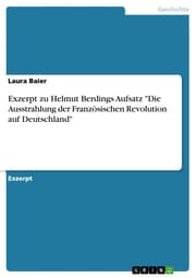 Cover von Exzerpt zu Helmut Berdings Aufsatz 'Die Ausstrahlung der Französischen Revolution auf Deutschland'
