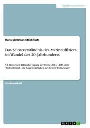 Cover von Das Selbstverständnis des Marineoffiziers im Wandel des 20.Jahrhunderts