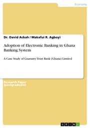 Cover von Adoption of Electronic Banking in Ghana Banking System
