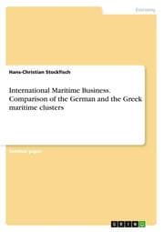 Cover von International Maritime Business.Comparison of the German and the Greek maritime clusters