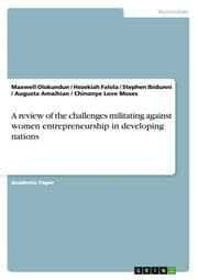 Cover von A review of the challenges militating against women entrepreneurship in developing nations