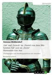 Cover von 'List' und 'Gewalt' im 'Daniel von dem Blühenden Tal' und im 'Iwein' Hartmanns von Aue