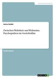Cover von Zwischen Wahrheit und Wahnsinn.Psychopathen im Gerichtsfilm