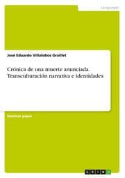 Cover von Crónica de una muerte anunciada.Transculturación narrativa e identidades