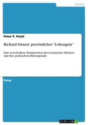 Cover von Richard Strauss' persönlicher 'Lohengrin'