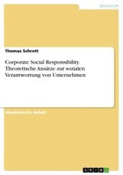 Cover von Corporate Social Responsibility. Theoretische Ansätze zur sozialen Verantwortung von Unternehmen