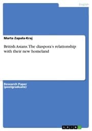Cover von British Asians. The diaspora's relationship with their new homeland