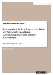 Cover von Landesrechtliche Regelungen zum Recht der Wirtschaft.Grundlagen, Anwendungsfelder und aktuelle Rechtsfragen