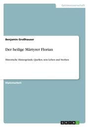 Cover von Der heilige Märtyrer Florian