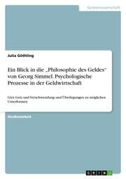 Cover von Ein Blick in die Philosophie des Geldes von Georg Simmel. Psychologische Prozesse in der Geldwirtschaft