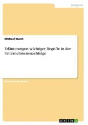 Cover von Erläuterungen wichtiger Begriffe in der Unternehmensnachfolge