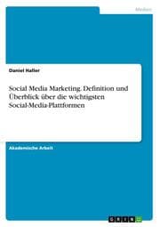 Cover von Social Media Marketing. Definition und Überblick über die wichtigsten Social-Media-Plattformen