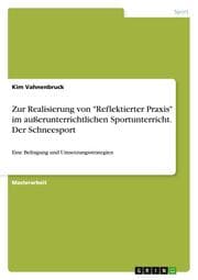 Cover von Zur Realisierung von 'Reflektierter Praxis' im außerunterrichtlichen Sportunterricht.Der Schneesport