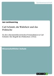 Cover von Carl Schmitt, die Wahrheit und das Politische