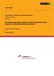 Cover von Die Bedeutung elektronischer sozialer Netzwerke in der internen Unternehmenskommunikation