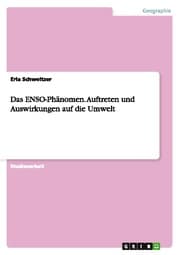 Cover von Das ENSO-Phänomen. Auftreten und Auswirkungen auf die Umwelt