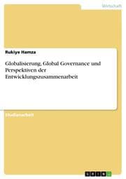 Cover von Globalisierung, Global Governance und Perspektiven der Entwicklungszusammenarbeit