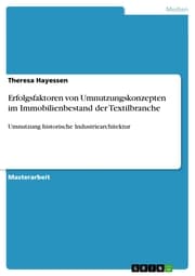 Cover von Erfolgsfaktoren von Umnutzungskonzepten im Immobilienbestand der Textilbranche