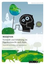 Cover von Vernunft und Erfahrung im Eigentumsrecht nach Kant, dargestellt am Problem der Apprehension