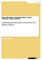 Cover von Gründung eines Reisebüros im Internet für Wellness-Reisen