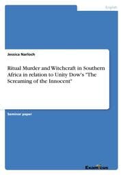 Cover von Ritual Murder and Witchcraft in Southern Africa in relation to Unity Dow's 'The Screaming of the Innocent'