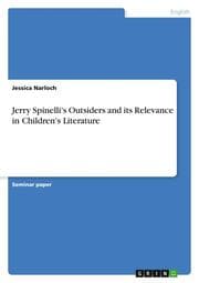 Cover von Jerry Spinelli's Outsiders and its Relevance in Children's Literature