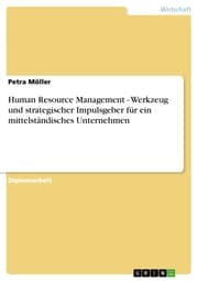 Cover von Human Resource Management - Werkzeug und strategischer Impulsgeber für ein mittelständisches Unternehmen