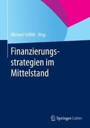 Cover von Finanzierungsstrategien im Mittelstand