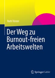 Cover von Der Weg zu Burnout-freien Arbeitswelten