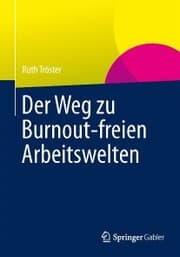 Cover von Der Weg zu Burnout-freien Arbeitswelten