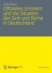 Cover von Offizielles Erinnern und die Situation der Sinti und Roma in Deutschland