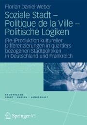 Cover von Soziale Stadt - Politique de la Ville - Politische Logiken