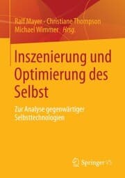 Cover von Inszenierung und Optimierung des Selbst