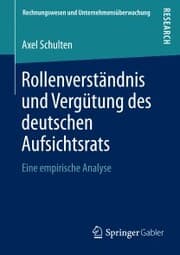 Cover von Rollenverständnis und Vergütung des deutschen Aufsichtsrats