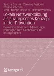 Cover von Lokale Netzwerkbildung als strategisches Konzept in der Prävention