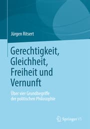 Cover von Gerechtigkeit, Gleichheit, Freiheit und Vernunft
