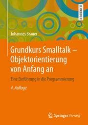 Cover von Grundkurs Smalltalk - Objektorientierung von Anfang an