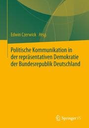 Cover von Politische Kommunikation in der repräsentativen Demokratie der Bundesrepublik Deutschland