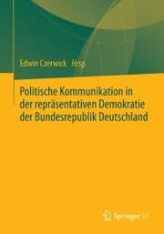 Cover von Politische Kommunikation in der repräsentativen Demokratie der Bundesrepublik Deutschland
