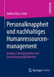 Cover von Personalknappheit und nachhaltiges Humanressourcenmanagement