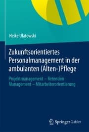 Cover von Zukunftsorientiertes Personalmanagement in der ambulanten (Alten-)Pflege