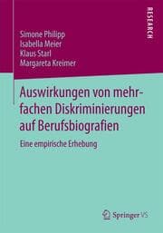 Cover von Auswirkungen von mehrfachen Diskriminierungen auf Berufsbiografien