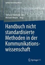 Cover von Handbuch nicht standardisierte Methoden in der Kommunikationswissenschaft
