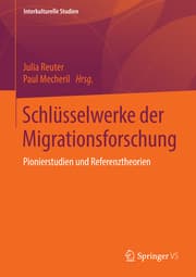 Cover von Schlüsselwerke der Migrationsforschung